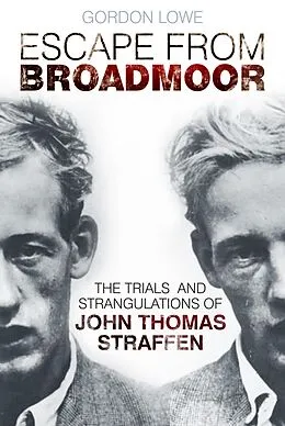 E-Book (epub) Escape From Broadmoor von Gordon Lowe