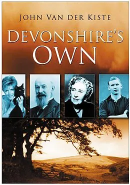 E-Book (epub) Devonshire's Own von John Van Der Kiste