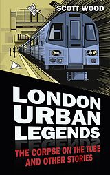 eBook (epub) London Urban Legends de Scott Wood