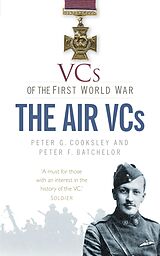 eBook (epub) VCs of the First World War: The Air VCs de Peter G. Cooksley, Peter F. Batchelor