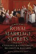 E-Book (epub) Royal Marriage Secrets von John Ashdown-Hill