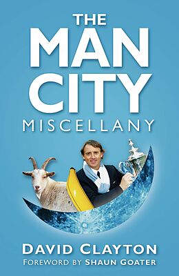 E-Book (epub) The Man City Miscellany von David Clayton