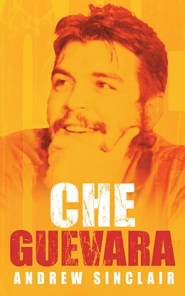E-Book (epub) Che Guevara von Andrew Sinclair