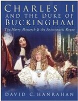 E-Book (epub) Charles II and the Duke of Buckingham von David C Hanrahan