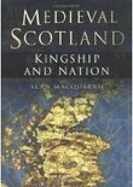 eBook (epub) Medieval Scotland de Alan Macquarrie