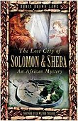eBook (epub) The Lost City of Solomon and Sheba de Robin Brown-Lowe