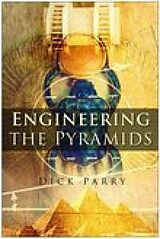 eBook (epub) Engineering the Pyramids de Dick Parry