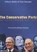 E-Book (epub) The Conservative Party von Anthony Seldon, Peter Snowdon