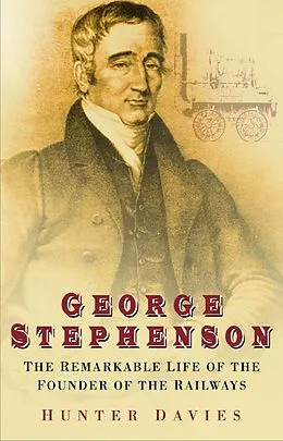 E-Book (epub) George Stephenson von Hunter Davies
