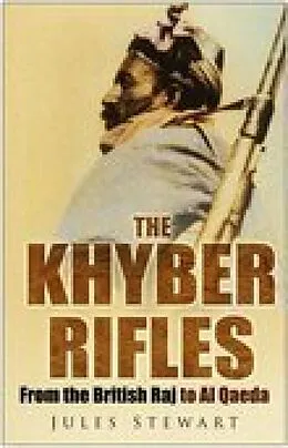 E-Book (epub) The Khyber Rifles von Jules Stewart