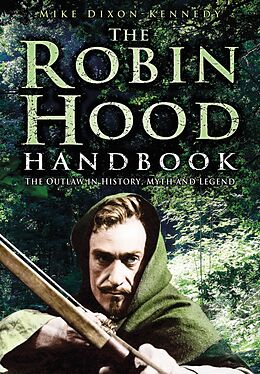 eBook (epub) The Robin Hood Handbook de Mike Dixon-Kennedy