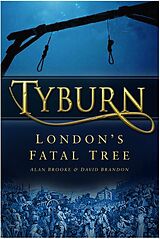 E-Book (epub) Tyburn von Alan Brooke, David Brandon