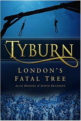 eBook (epub) Tyburn de Alan Brooke, David Brandon