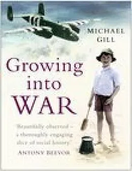 E-Book (epub) Growing into War von Michael Gill