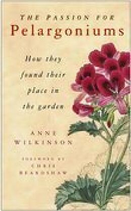 eBook (epub) The Passion for Pelargoniums de Anne Wilkinson