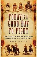 E-Book (epub) Today is a Good Day to Fight von Mark Felton