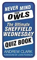 E-Book (epub) Never Mind the Owls von Andrew Clark