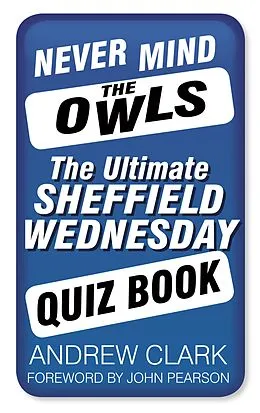 E-Book (epub) Never Mind the Owls von Andrew Clark