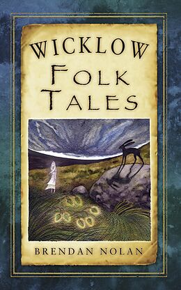 eBook (epub) Wicklow Folk Tales de Brendan Nolan