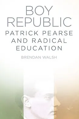 E-Book (epub) Boy Republic von Brendan Walsh