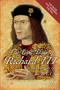 E-Book (epub) The Last Days of Richard III and the fate of his DNA von John Ashdown-Hill