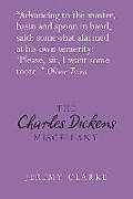 Fester Einband The Charles Dickens Miscellany von Jeremy Clarke