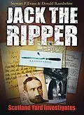 E-Book (epub) Jack the Ripper: Scotland Yard Investigates von Stewart P Evans, Donald Rumbelow