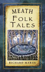 eBook (epub) Meath Folk Tales de Richard Marsh