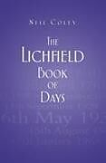 Couverture cartonnée The Lichfield Book of Days de Neil Coley