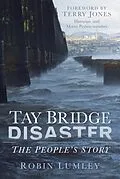 E-Book (epub) Tay Bridge Disaster von Robin Lumley