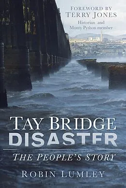 E-Book (epub) Tay Bridge Disaster von Robin Lumley