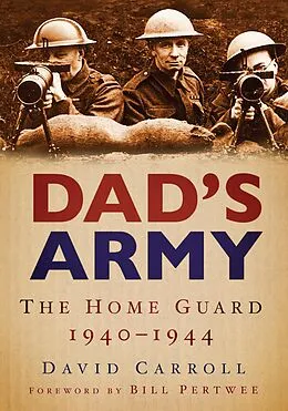 E-Book (epub) Dad's Army von David Carroll