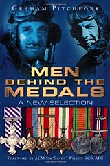 eBook (epub) Men Behind the Medals de Air Commodore Graham Pitchfork