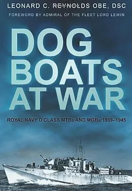 E-Book (epub) Dog Boats at War von Leonard C Reynolds