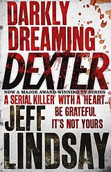 Couverture cartonnée Darkly Dreaming Dexter de Jeff Lindsay