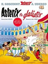 Broschiert Asterix the Gladiator von René; Uderzo, Albert Goscinny
