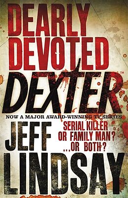 Couverture cartonnée Dearly Devoted Dexter de Jeff Lindsay