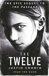 Kartonierter Einband The Twelve von Justin Cronin