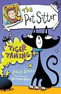 E-Book (epub) The Pet Sitter: Tiger Taming von Julie Sykes