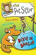 E-Book (epub) The Pet Sitter: Dixie in Danger von Julie Sykes
