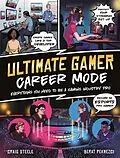 E-Book (epub) Ultimate Gamer: Career Mode von Craig Steele