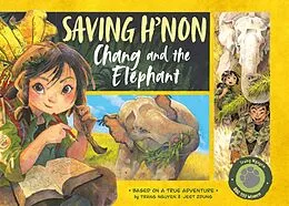 E-Book (epub) Saving H'non - Chang and the Elephant von Nguyen Thi Thu Trang