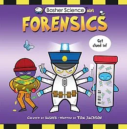 E-Book (epub) Basher Science Mini: Forensics von Tom Jackson