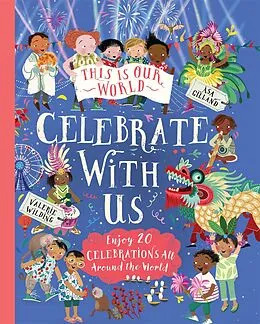 E-Book (epub) This Is Our World: Celebrate With Us! von Valerie Wilding