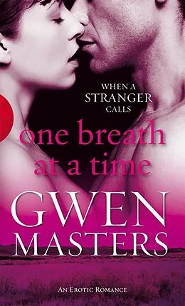 E-Book (epub) One Breath at a Time von Gwen Masters