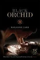 E-Book (epub) Black Orchid von Roxanne Carr