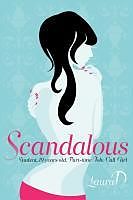 eBook (epub) Scandalous de Laura D