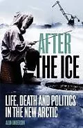 E-Book (epub) After the Ice von Alun Anderson