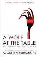 E-Book (epub) A Wolf at the Table von Augusten Burroughs