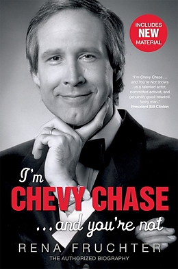 E-Book (epub) I'm Chevy Chase ... and You're Not von Rena Fruchter